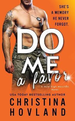 Do Me a Favor(English, Paperback, Hovland Christina)