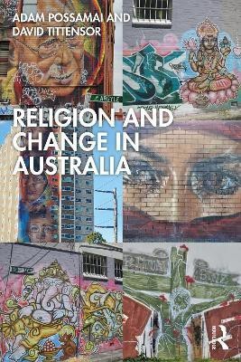 Religion and Change in Australia(English, Paperback, Possamai Adam)