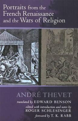 Portraits from the French Renaissance and the Wars of Religion(English, Paperback, Thevet Andre)