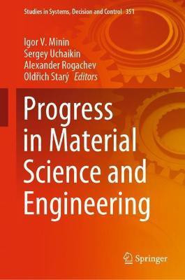 Progress in Material Science and Engineering(English, Hardcover, unknown)
