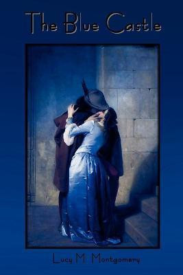 The Blue Castle(English, Paperback, Montgomery Lucy M)
