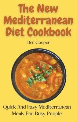 The New Mediterranean Diet Cookbook(English, Hardcover, Cooper Ben)