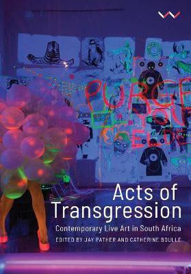Acts of Transgression(English, Paperback, Boulle Catherine)