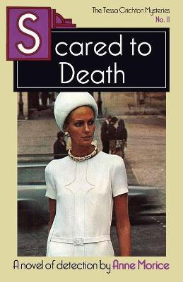 Scared to Death(English, Paperback, Morice Anne)