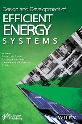 Design and Development of Efficient Energy Systems(English, Hardcover, unknown)