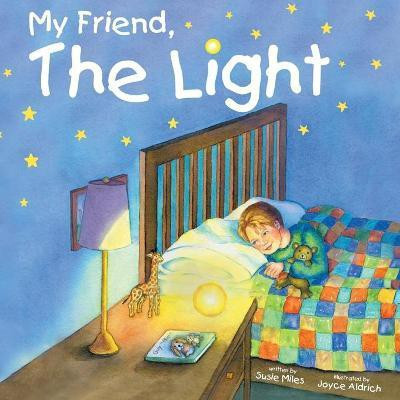 My Friend, The Light(English, Paperback, Miles Susie)