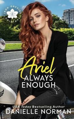 Ariel, Always Enough(English, Paperback, Norman Danielle)