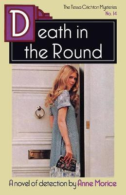 Death in the Round(English, Paperback, Morice Anne)