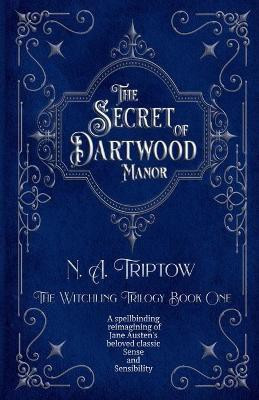 The Secret of Dartwood Manor(English, Paperback, Triptow N A)