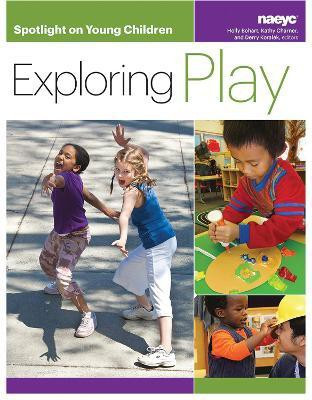 Spotlight on Young Children: Exploring Play(English, Paperback, unknown)