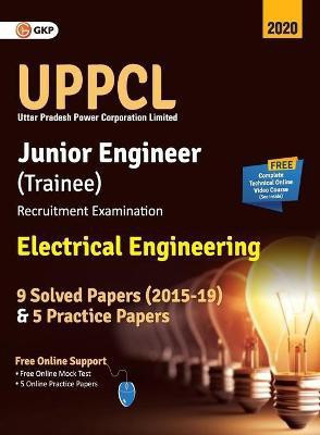 Uppcl 2020 Junior Engineer (Trainee) Electrical Engineering 9 Solved Papers & 5 Practice Paper  - 9 Solved Papers (2015-19) and 5 Practice papers 1 Edition(English, Paperback, Gkp)