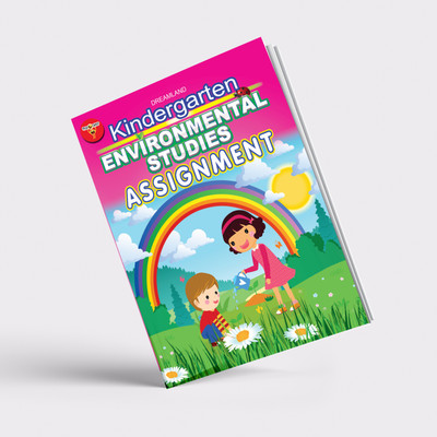 Kindergarten Environmental Studies Assignment(Paperback, DreamLand)