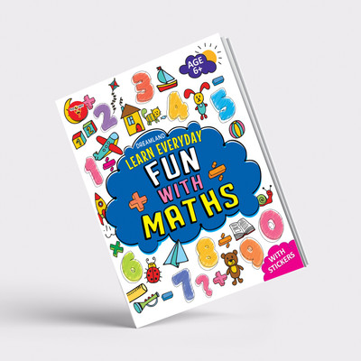 Learn Everyday Fun With Maths - Age 6+(Paperback, Shilpa & Shweta)