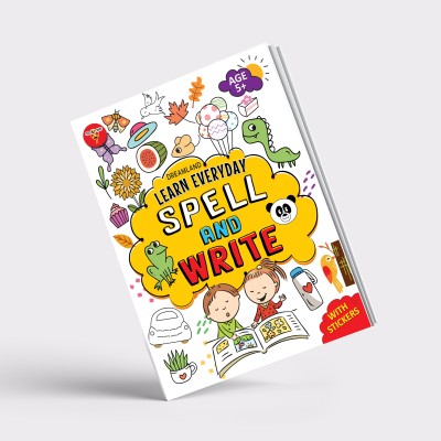 Learn Everyday Spell And Write - Age 5+(Paperback, Shilpa & Shweta)