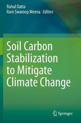 Soil Carbon Stabilization to Mitigate Climate Change(English, Hardcover, unknown)