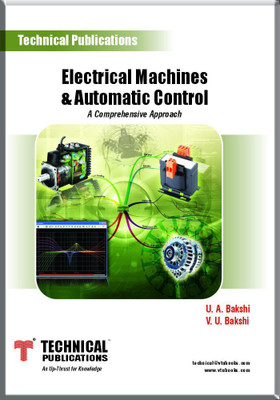 Electrical Machines & Automatic Control - A Conceptual Approach(Paperback, U. A. Bakshi, V. U. Bakshi)