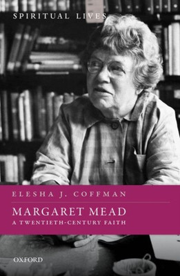 Margaret Mead(English, Hardcover, Coffman Elesha J.)