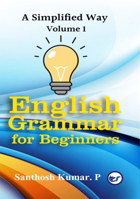 English Grammar for Beginners(Paperback, Kumar. P, Santhosh)