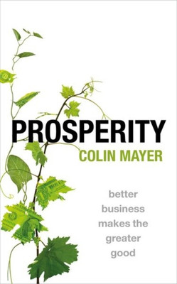 Prosperity(English, Paperback, Mayer Colin)
