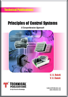 Principles of Control Systems - A Conceptual Approach(Paperback, U. A. Bakshi, V. U. Bakshi)