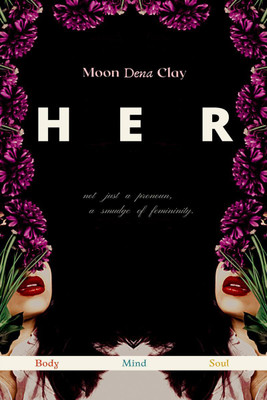 HER(English, Paperback, Moon Dena Clay)