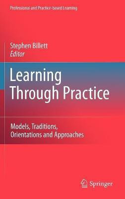 Learning Through Practice(English, Hardcover, unknown)