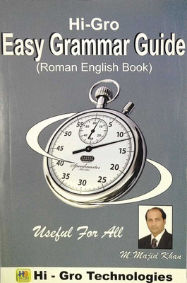 Hi-Gro Easy Grammar Guide(Paperback, M.Majid Khan)