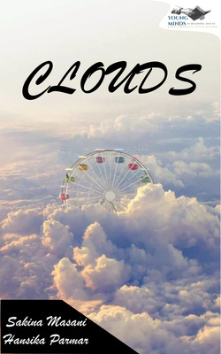 Clouds(Paperback, Sakina Masani Hansika Parmar)