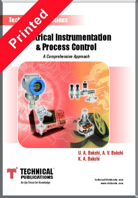 Electrical Instrumentation & Process Control - A Conceptual Approach(Paperback, U. A. Bakshi, A. V. Bakshi, K. A. Bakshi)