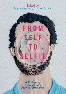 From Self to Selfie(English, Paperback, unknown)