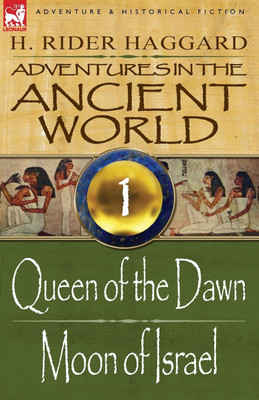 Adventures in the Ancient World(English, Paperback, Haggard H Rider Sir)