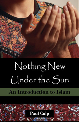 Nothing New Under the Sun(English, Paperback, Culp Paul)