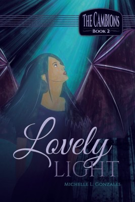 Lovely Light(English, Paperback, Gonzales Michelle L)