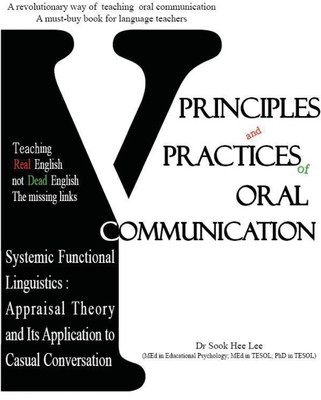 Principles and Practices of Oral Communication(English, Paperback, Lee Sook Hee Dr)