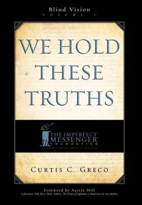 We Hold These Truths (2nd Edition)(English, Hardcover, Greco Curtis)