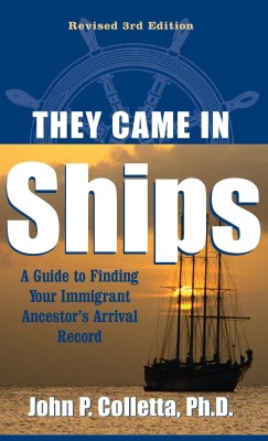 They Came In Ships(English, Hardcover, Colletta John P.)