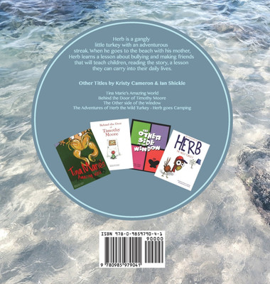 The Adventures of Herb the Wild Turkey - Herb Goes to the Beach(English, Hardcover, Cameron Kristy)