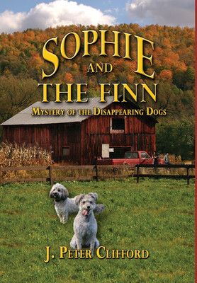 Sophie and the Finn(English, Hardcover, Clifford J Peter)