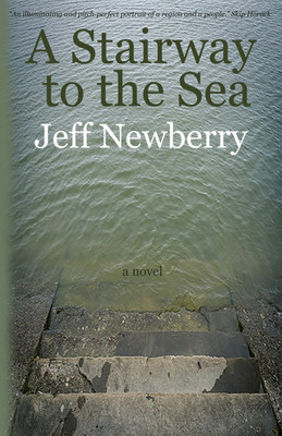A Stairway to the Sea(English, Paperback, Newberry Jeff)