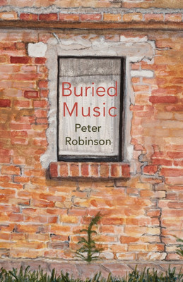 Buried Music(English, Paperback, Robinson Peter)