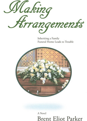 Making Arrangements(English, Paperback, Parker Brent Eliot)
