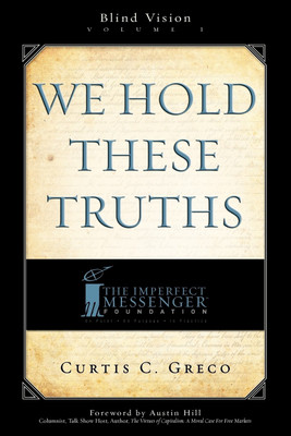 We Hold These Truths (2nd Edition)(English, Paperback, Greco Curtis)