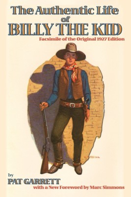 The Authentic Life of Billy the Kid(English, Paperback, Garrett Pat F)