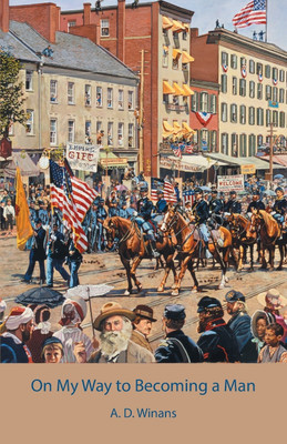 On My Way to Becoming a Man(English, Paperback, Winans A D)