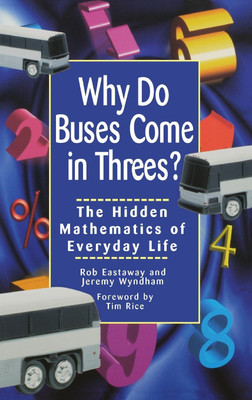 Why Do Buses Come in Threes(English, Hardcover, Eastaway Robert)