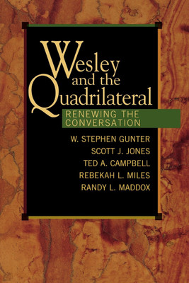 Wesley and the Quadrilateral(English, Paperback, Gunter W. Stephen)