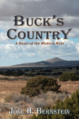 Buck's Country, A Novel of the Modern American West(English, Paperback, Bernstein Joel H)