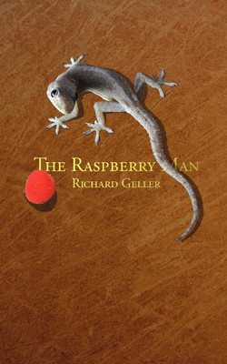 The Raspberry Man(English, Paperback, Geller Richard)
