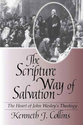 The Scripture Way of Salvation(English, Paperback, Collins Kenneth)