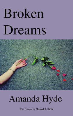 Broken Dreams(English, Hardcover, Hyde Amanda)